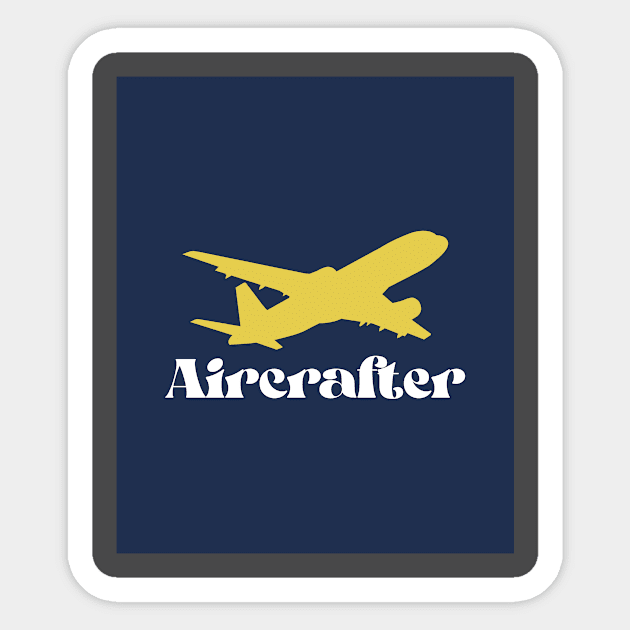 Aircrafter Sticker by FirstClassQueen